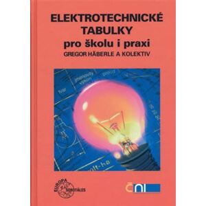 Elektrotechnické tabulky pro školu a praxi