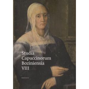 Studia Capuccinorum Boziniensia VIII