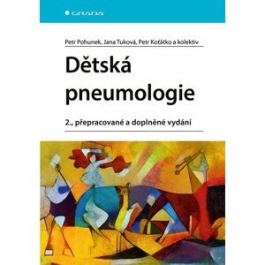 Dětská pneumologie, 2., přepracované a doplněné vydání