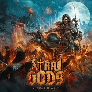 Stray Gods - Storm The Walls CD