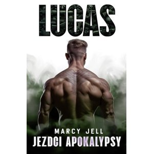 Jezdci apokalypsy 2: Lucas