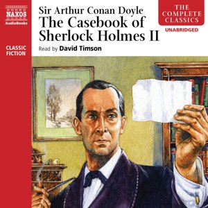The Casebook of Sherlock Holmes II (EN)