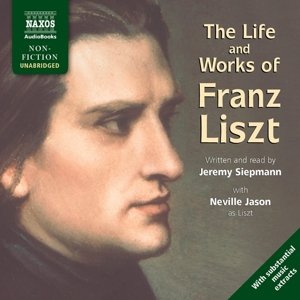 Life & Works – Franz Liszt (EN)
