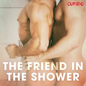 The Friend in the Shower (EN)