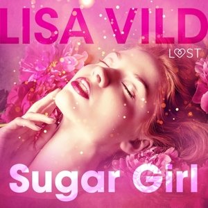 Sugar Girl - Erotic Short Story (EN)
