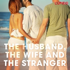 The Husband, the Wife and the Stranger (EN)