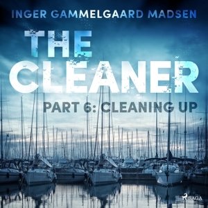 The Cleaner 6: Cleaning Up (EN)