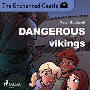 The Enchanted Castle 7 - Dangerous Vikings (EN)