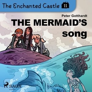 The Enchanted Castle 11 - The Mermaid's Song (EN)
