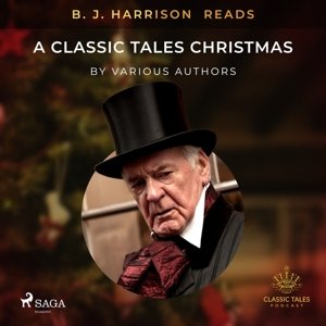B. J. Harrison Reads A Classic Tales Christmas (EN)