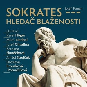 Sokrates - hledač blaženosti