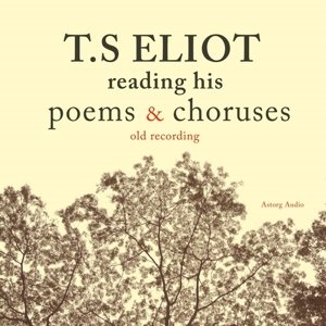 T.S. Eliot Reading Poems (EN)