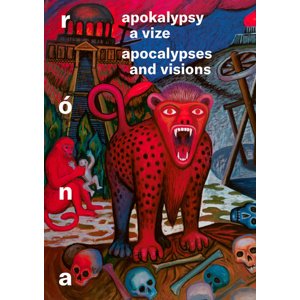 Apokalypsy a vize/ Apocalypses and visions