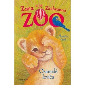 Zara a jej Záchranná zoo 2: Osamelé levíča, 2. vydanie