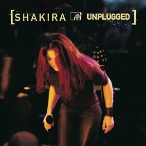 Shakira - MTV Unplugged (Reissue) 2LP