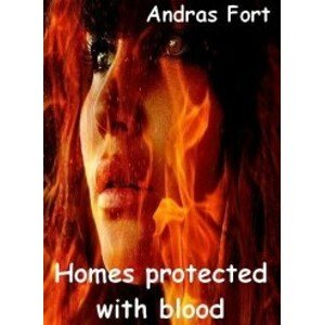 Homes protected with blood