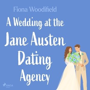 A Wedding at the Jane Austen Dating Agency (EN)
