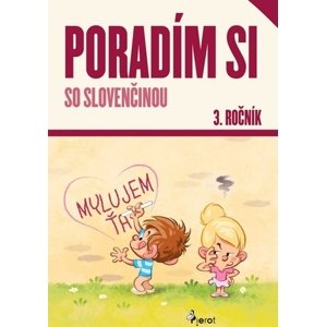 Poradím si so slovenčinou 3. ročník, 4. vydanie