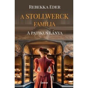 A Stollwerck família – A patikus lánya