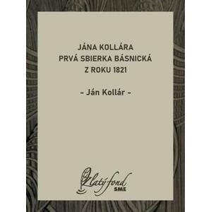Jána Kollára prvá sbierka básnická z roku 1821