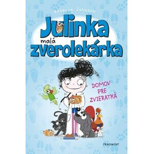 Julinka – malá zverolekárka 1: Domov pre zvieratká, 4. vydanie