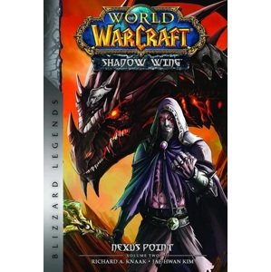 World of WarCraft: Nexus Point -The Dragons of Outland, book 2