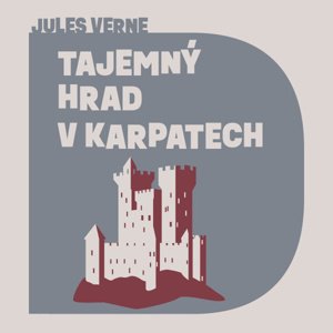 Tajemný hrad v Karpatech - audiokniha CD