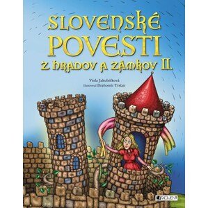 Slovenské povesti z hradov a zámkov II., 2. vydanie