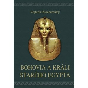 Bohovia a králi starého Egypta, 4. vydanie