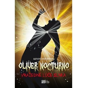 Oliver Nocturno 2 - Vražedné lúče slnka