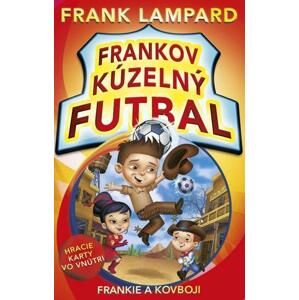 Frankov kúzelný futbal 3 - Frankie a kovboji
