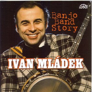 Mládek Ivan - Banjo Band Story: Best Of 2CD