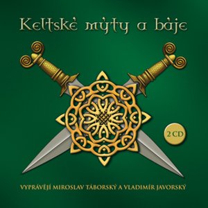 Keltské mýty a báje CD