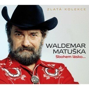 Matuška Waldemar - Zlatá kolekce: Sbohem lásko... 3CD