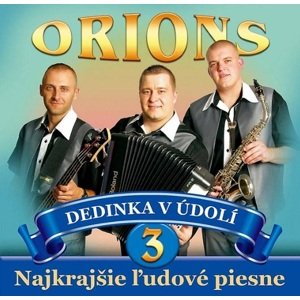 Orions - 03: Dedinka v údolí   CD