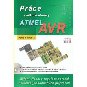 Práce s mikrokontroléry ALMEL AVR+CD 3. díl, 2.vydání