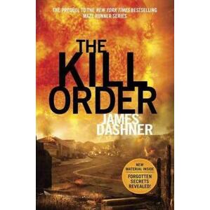 The Kill Order - The Maze Runner