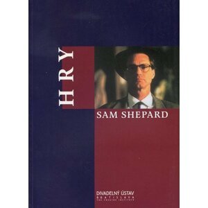 Hry - Sam Shepard