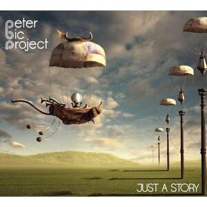 Peter Bič Project - Just a Story CD