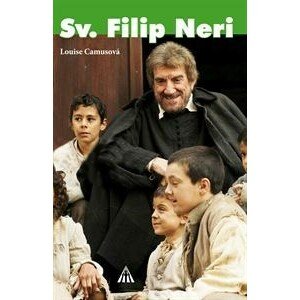 Sv.Filip Nery - rozsvievač radosti