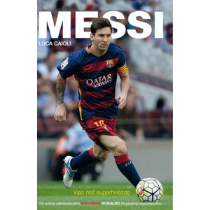 Messi - Viac než superhviezda