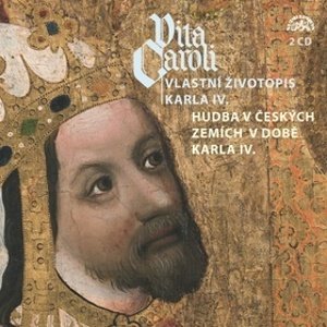 Vita Caroli Vlastní životopis Karla IV. CD