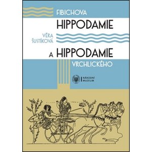 Fibichova Hippodamie a Hippodamie Vrchlického