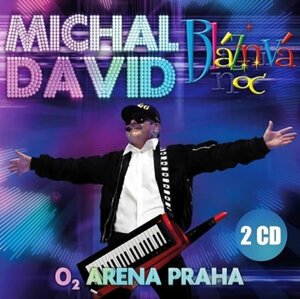 David Michal - Bláznivá noc: O2 Arena Live   2CD