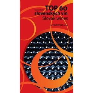 TOP 60 slovenských vín 2016 - Slovak wines 15. Trunkfest 2016