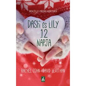Dash és Lily 12 napja - Dash és Lily második karácsonya