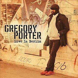 Porter Gregory - Live In Berlin  2CD+DVD