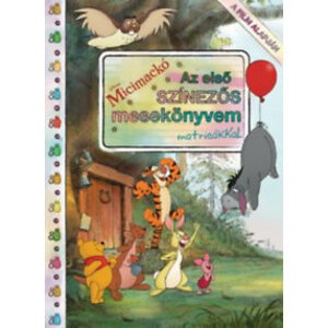 Disney - Micimackó - Az első színezős mesekönyvem matricákkal
