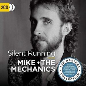 Mike & The Mechanics - Silent Running  CD