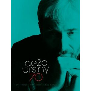 Ursiny Dežo - 70  DVD